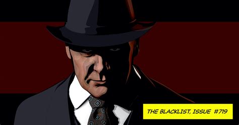 The Blacklist Season 7 Finale Will Feature Graphic Novel-Style Animation | Den of Geek