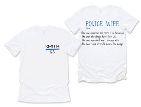 Police Wife Shirt Proud Police Wife Shirt Police Wife T Back The Blue Shirt Badge Number