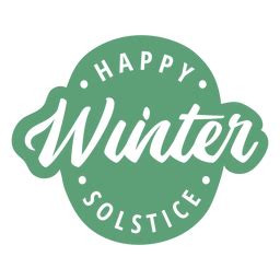 Dise O Png Y Svg De Cita De Letras Del Solsticio De Invierno Verde