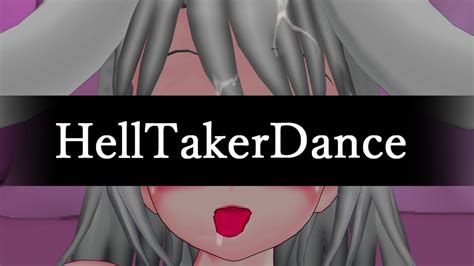 MMD 因幡春兎でHelltakerダンス YouTube