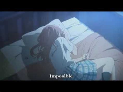 Koe No Katachi AMV Impossible YouTube