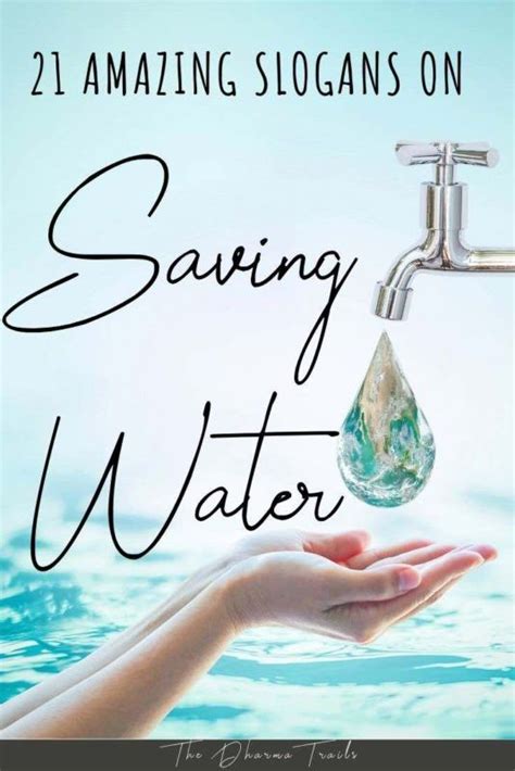 55 best quotes and slogans on saving water with images 2023 – Artofit