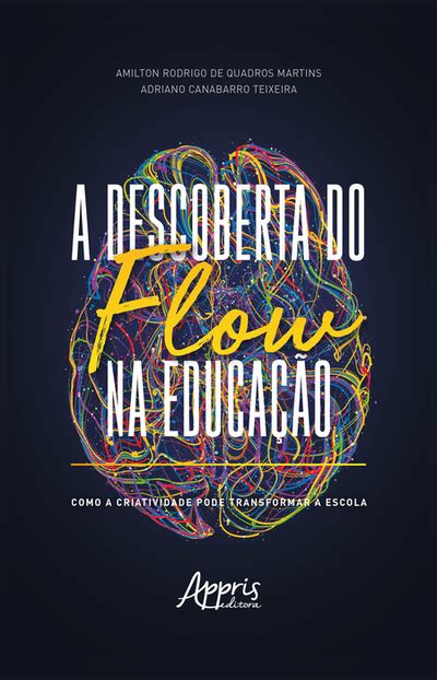 Bookplay A Descoberta do Flow na Educação Como a Criatividade Pode