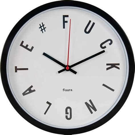 FISURA Horloge Murale Originale F Cking Late Horloge Murale De