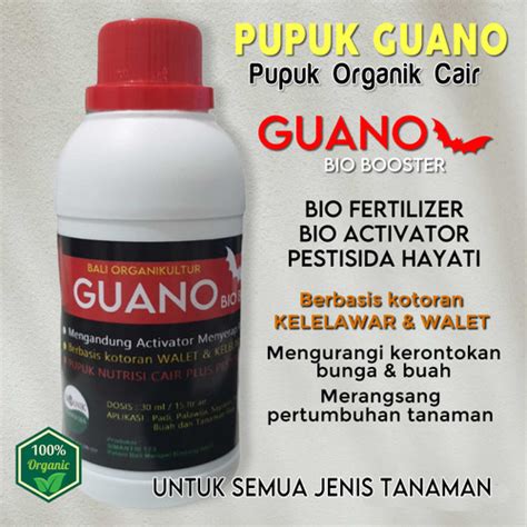 Jual Pupuk Organik Cair Dan Pestisida Nabati Poc Guano Bioaktivator