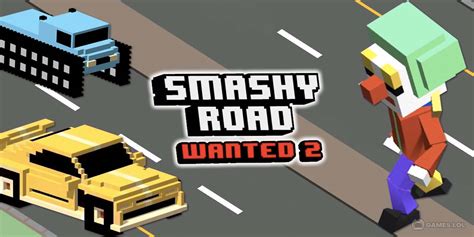 Smashy Road Wanted 2 – Download & Play for Free Here