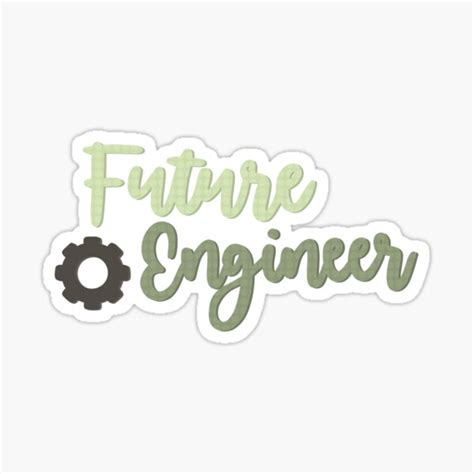 Future Engineer Career Sticker For Sale By Lolalistic Redbubble