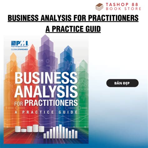 Sách Business Analysis For Practitioners A Practice Guide Bản đẹp In đen Trắng Sắc Nét