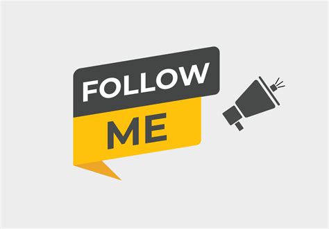 Follow Me Button Speech Bubble Banner Label Follow Me Vector