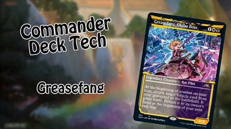 Commander Deck Tech Greasefang Okiba Boss Youtube