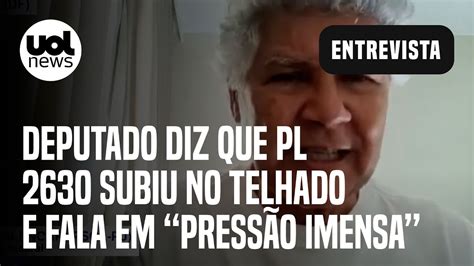 Pl 2630 Deputado Diz Que Pl Das Fake News Subiu No Telhado E Cita