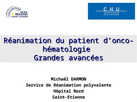 PPT Réanimation du patient donco hématologie Grandes avancées Michaël