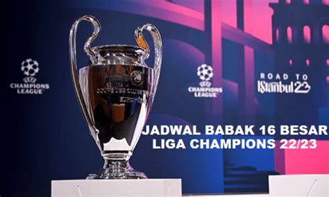 Jadwal Besar Liga Champions Hari Ini