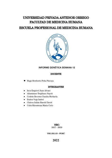 Semana 12 Informe DE Genética UNIVERSIDAD PRIVADA ANTENOR ORREGO