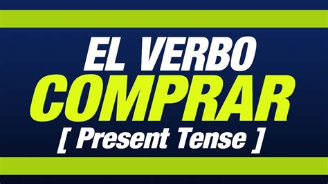 Como Conjugar O Verbo Comprar