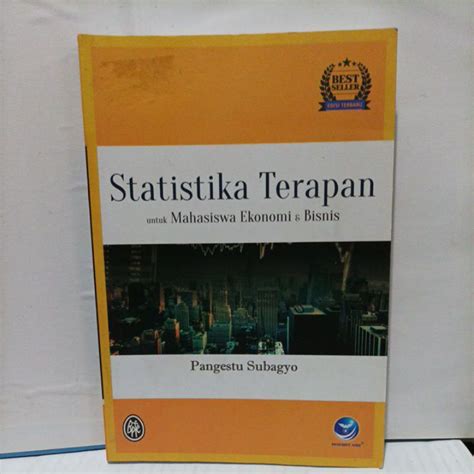 Jual Buku Statistik Terapan Untuk Mahasiswa Ekonomi Dan Bisnis Oleh