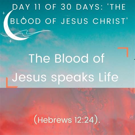 Day 11of 30 Days ‘the Blood Of Jesus Christthe Blood Of Jesus Speaks