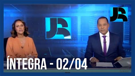 Assista à íntegra Do Jornal Da Record 02042022 Youtube