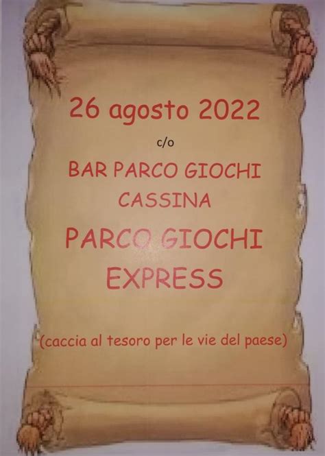 CASSINA VENERDÌ 26 AGOSTO LA CACCIA AL TESORO PER LE VIE DEL PAESE