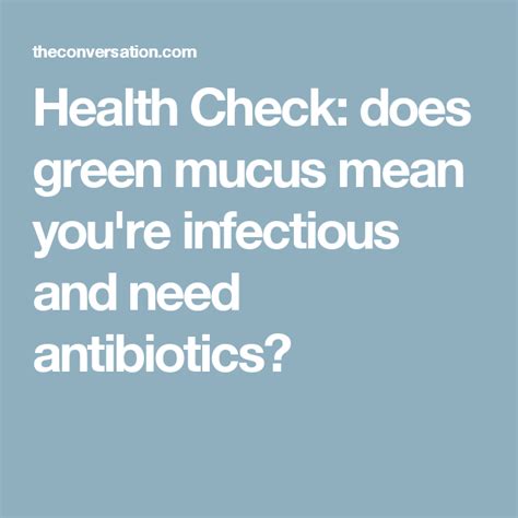 Health Check: does green mucus mean you're infectious and need ...