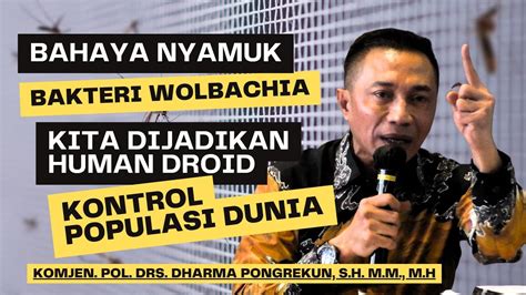 Komjen Pol Dharma Pongrekun Bahaya Kita Dijadikan Hum N Dr Id