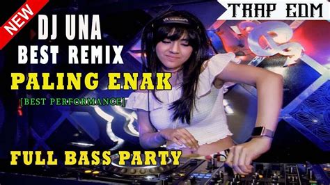 Dj Una Pernah Sakit Remix Vs Aku Takut Breakbeat Terbaru Youtube