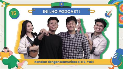 Kenalan Dengan Komunitas Di ITS Yuk With ITS JAZZ Ini Lho Podcast