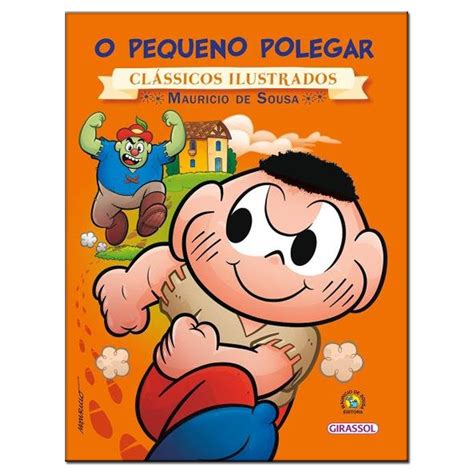 Turma Da MÔnica ClÁssicos Ilustrados O Pequeno Polegar