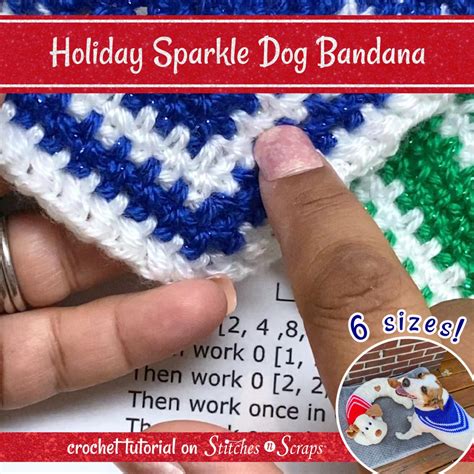 Holiday Sparkle Dog Bandana Crochet Tutorial - Stitches n Scraps