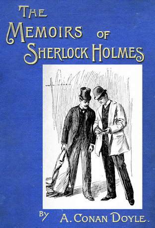 The Memoirs Of Sherlock Holmes By Sir Arthur Conan Doyle Free At