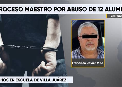 Vinculan A Proceso A Presunto Maestro Violador En Una Escuela De La