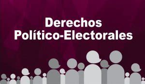 Derechos Pol Tico Electorales