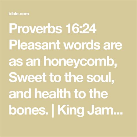 Proverbs Pleasant Words Are As An Honeycomb Sweet To The Soul