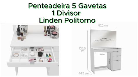 Penteadeira 5 Gavetas 1 Divisor Linden Politorno Montagem