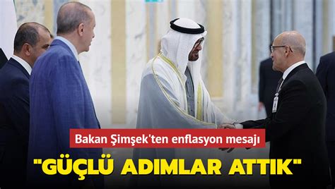 Bakan Şimşek ten enflasyon mesajı Güçlü adımlar attık