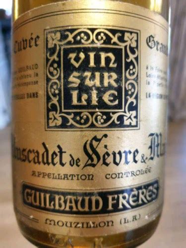 Guilbaud Fr Res Grand Or Muscadet S Vre Et Maine Sur Lie Vivino Hong Kong