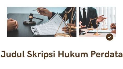 80 Rekomendasi Judul Skripsi Hukum Perdata Terbaru Yang Relevan