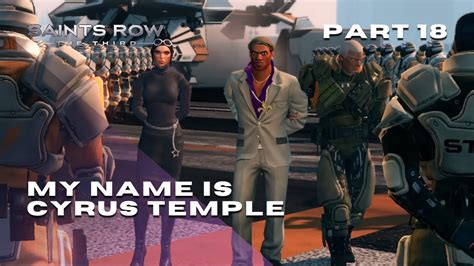 Saints Row The Third My Name Is Cyrus Temple Part Youtube