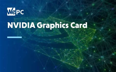 NVIDIA Graphics Card to Adopt Same Tech AMD Uses for Ryzen Processors | WePC