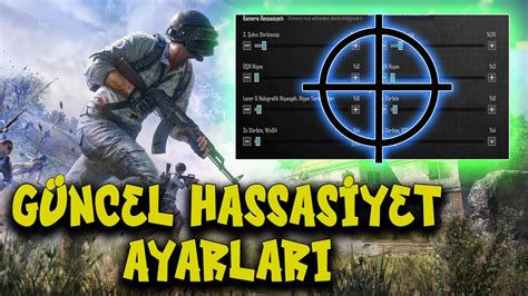 PUBG MOBİLE HASSASİYET AYARLARI SPRAYLERİNİZ SÜZELECEK YouTube