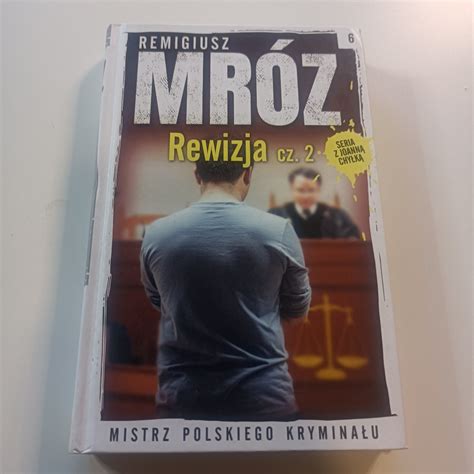 Remigiusz Mr Z Rewizja Cz Seria Joanna Chy Ka Radomsko