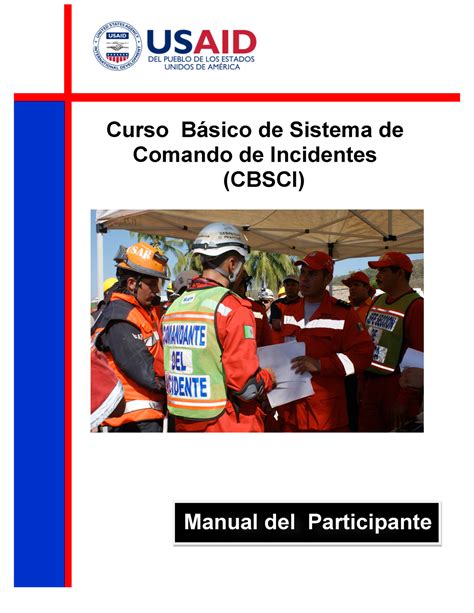 4 Manual Del Participante Cbsci 1 1 Curso Básico De Sistema De Comando De Incidentes