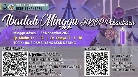 IBADAH LIVE STREAMING HKBP PEKANBARU MINGGU ADVENT I 27 NOVEMBER