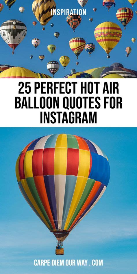 Perfect Hot Air Balloon Quotes And Captions For Your Photos Hot Air