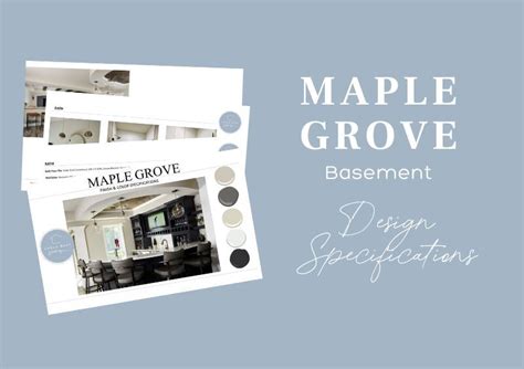 Maple Grove | Design Specifications