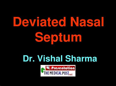 PPT - Deviated Nasal Septum PowerPoint Presentation, free download - ID ...