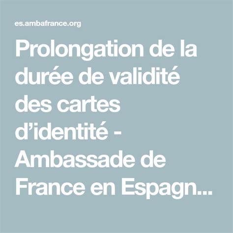 Prolongation De La Dur E De Validit Des Cartes Didentit Ambassade