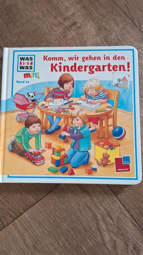 Kinderbuch Komm Wir Gehen In Den Kindergarten In Bayern Eitting Ebay Kleinanzeigen Ist