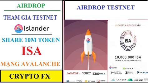 Crypto Fx Airdrop Testnet Islander Share Tri U Isa Token M Ng