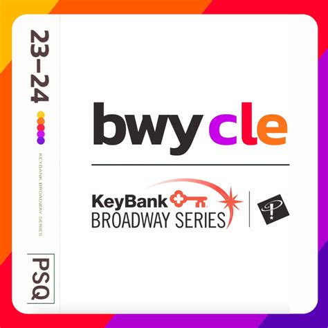 Your Keybank Broadway Series Playhouse Square